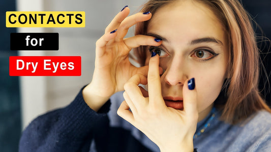 Can You Wear Contact Lenses with Dry Eye Syndrome?